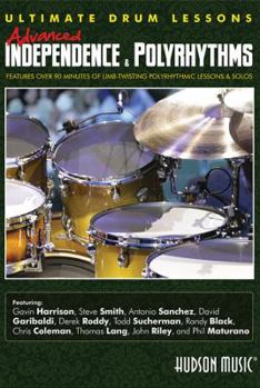 Lessons: Advanced Independence & Polyrhythms DVD