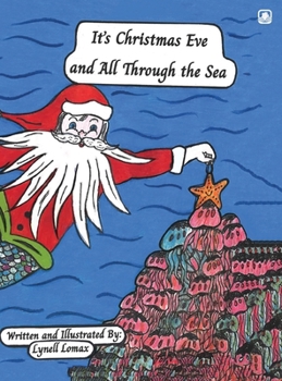 Hardcover It's Christmas Eve and All Through the Sea Book