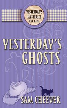 Paperback Yesterday's Ghosts Book