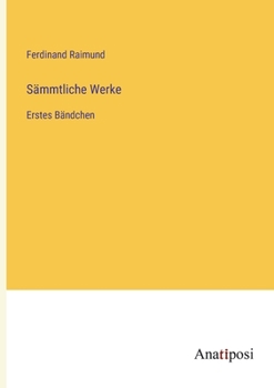 Paperback Sämmtliche Werke: Erstes Bändchen [German] Book
