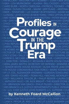 Paperback Profiles in Courage in the Trump Era Book