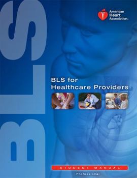 Paperback BLS for Healthcare Providers Student Manual Book