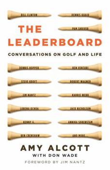 Hardcover The Leaderboard: Conversations on Golf and Life Book