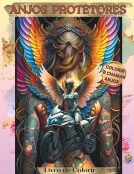 Paperback Anjos Protetores: Colorir e Chamar Anjos [Portuguese] Book