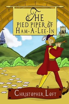 The Pied Piper of Ham-A-Lee-In