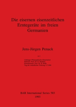 Paperback Die eisernen eisenzeitlichen Erntegeräte im freien Germanien [German] Book