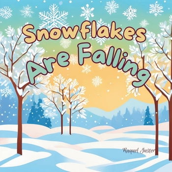 Paperback Snowflakes Are Falling Book