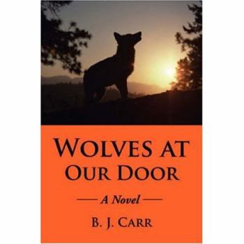 Paperback Wolves at Our Door Book
