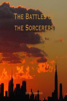 Paperback The Battles of the Sorcerers Book