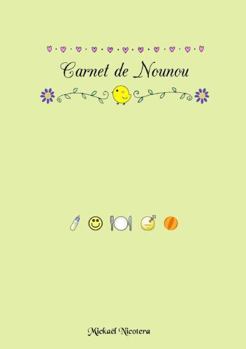 Paperback Carnet de Nounou [French] Book