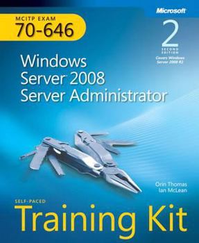 Paperback MCITP Self-Paced Training Kit (Exam 70-646): Windows Server 2008 Server Administrator [With CDROM] Book