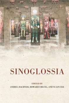 Hardcover Sinoglossia Book