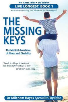 Paperback Live Longest: Book 1: The Missing Keys Book