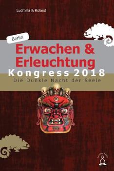 Paperback Erwachen & Erleuchtung: Die Dunkle Nacht der Seele [German] Book