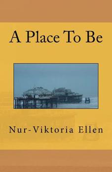 Paperback A Place To Be Book