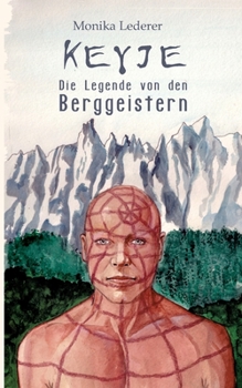 Paperback Keyje: Die Legende von den Berggeistern [German] Book