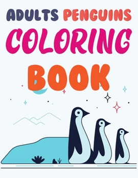 Paperback Adults Penguins Coloring Book: Penguin In New York Book