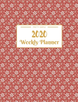 Paperback Weekly Planner 2020: Year At A Glance And Vertical Dated Pages - 8.5 x 11 inches 120 pages Book