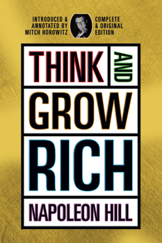 Paperback Think and Grow Rich: Complete and Original Signature Edition Book