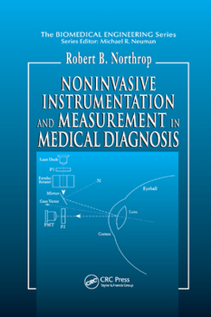 Paperback Noninvasive Instrumentation and Measurement in Medical Diagnosis Book