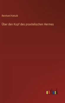 Hardcover Über den Kopf des praxitelischen Hermes [German] Book