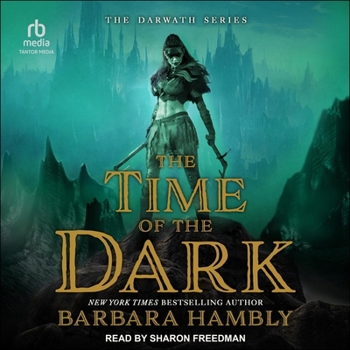 The Time of the Dark - Book #1 of the Darwath