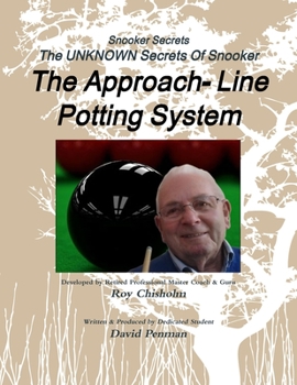 Paperback Snooker Secrets: The Approach-Line Potting System Book