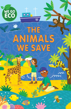Paperback The Animals We Save Book