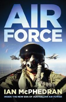 Paperback Air Force: Inside the New Era of Australian Air Power Book