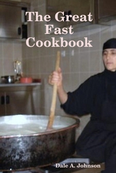 Paperback The Great Fast Cookbook Book