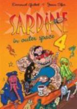 Paperback Sardine in Outer Space, Volume 4 Book