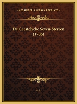 Hardcover De Geestelycke Seven-Sterren (1706) [Chinese] Book