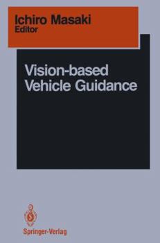 Paperback Vision-Based Vehicle Guidance Book