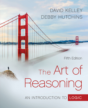 Paperback The Art of Reasoning: An Introduction to Logic Book