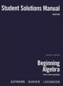 Paperback Beginning Algebra Student Solutions Manual: With Applications Book
