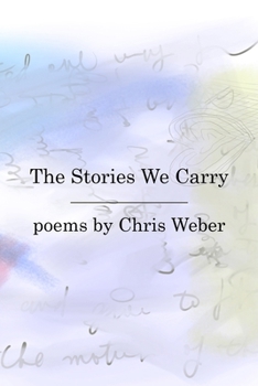 Paperback The Stories We Carry Book