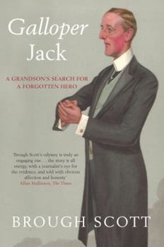 Paperback Galloper Jack: A Grandson's Search for a Forgotten Hero Book