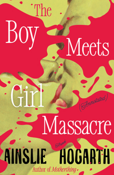 Paperback Boy Meets Girl Massacre (Annotated) Book