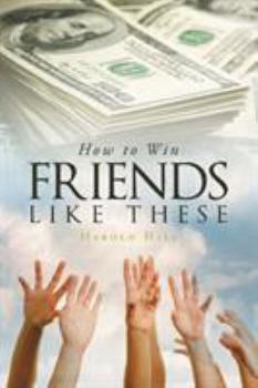 Paperback How To Win Friends Like These Book