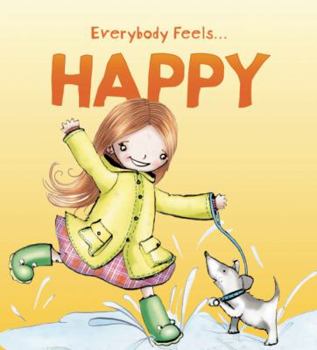 Paperback Everybody Feels...Happy Book