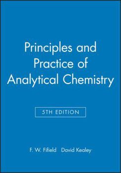 Paperback Principles and Practice of Analytical Chemistry Book