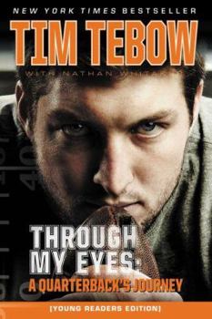 Paperback Through My Eyes: A Quarterback's Journey, Young Reader's Edition Book