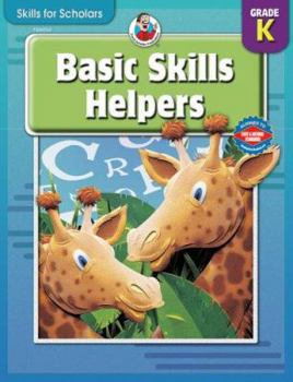 Paperback Skills for Scholars Basic Skills Helpers, Kindergarten Book