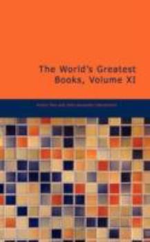 Paperback The World's Greatest Books, Volume XI Book
