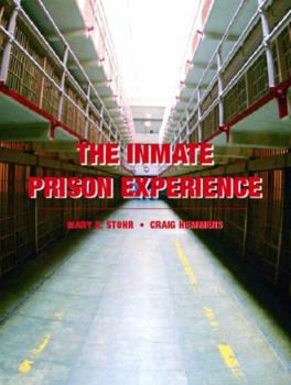 Paperback The Inmate Prison Experience Book