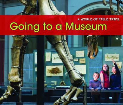 Going to a Museum - Book  of the Our Community Helpers
