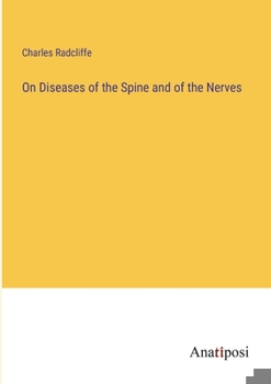 Paperback On Diseases of the Spine and of the Nerves Book