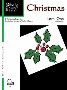 Paperback Short & Sweet: Christmas: Level 1 Elementary Level Book