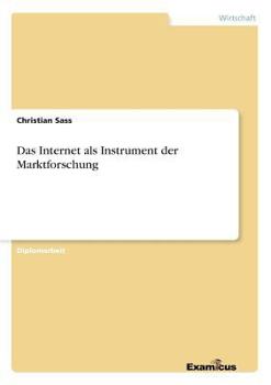 Paperback Das Internet als Instrument der Marktforschung [German] Book