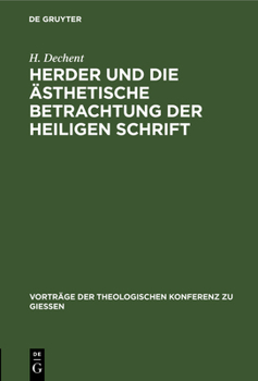 Hardcover Herder Und Die Ästhetische Betrachtung Der Heiligen Schrift [German] Book